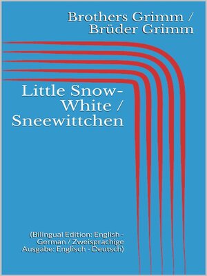 cover image of Little Snow-White / Sneewittchen